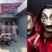 ‘Money Heist’ के स्टाइल में लूटे 150 करोड़, दिल्ली से अरेस्ट हुए  ‘प्रोफेसर’,’फ्रेडी’ और ‘अमांडा’
