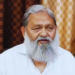 हरियाणा में VIP नंबर ‘HR88B8888’ के लिए 1.17 करोड़ की बोली से फंसे शख्स पर मंत्री अनिल विज ने संपत्ति जांच का आदेश