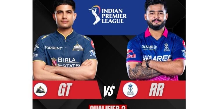 IPL 2026 Qualifier 2: GT और RR के बीच आज होगी महाजंग, फाइनल की राह कौन करेगा तय?